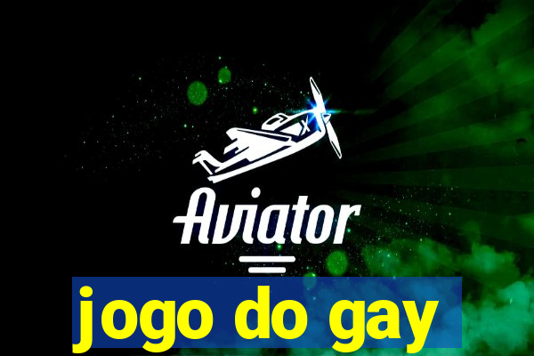 jogo do gay